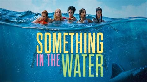 something in the water dvdscr|Something in the Water (movie, 2024) .
